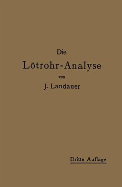 Die Lötrohranalyse - Landauer, J.