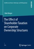 The Effect of Shareholder Taxation on Corporate Ownership Structures