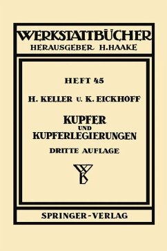 Kupfer und Kupferlegierungen - Keller, H.;Eickhoff, K.