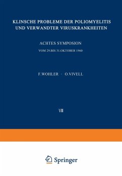 Klinische Probleme der Poliomyelitis und verwandter Viruskrankheiten