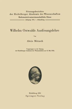 Wilhelm Ostwalds Auslösungslehre - Mittasch, A.
