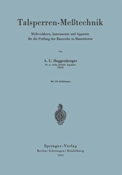 Talsperren-Meßtechnik - Huggenberger, Arnold U.