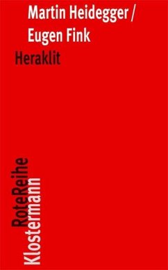 Heraklit - Heidegger, Martin;Fink, Eugen