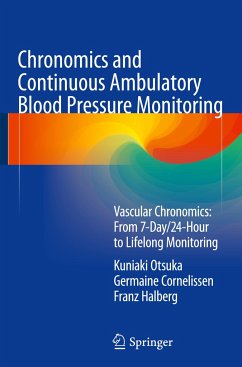 Chronomics and Continuous Ambulatory Blood Pressure Monitoring - Otsuka, Kuniaki;Cornelissen, Germaine;Halberg, Franz