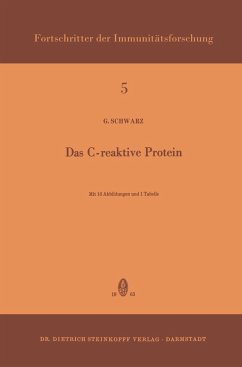 Das C-Reaktive Protein - Schwarz, Gerhard