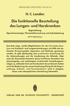 Die Funktionelle Beurteilung des Lungen- und Herzkranken - Landen, Heribert C.