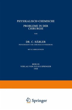 Physikalisch-Chemische Probleme in der Chirurgie Cover Physikalisch-Chemische Probleme in der Chirurgie