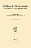 Probleme der Ohrphysiologie und neue Lösungsversuche Probleme der Ohrphysiologie und neue Lösungsversuche