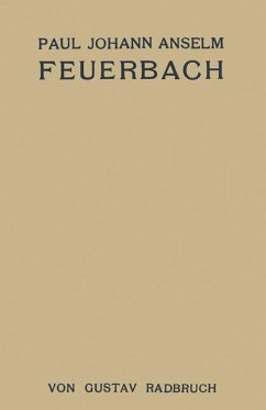 Paul Johann Anselm Feuerbach - Radbruch, Gustav