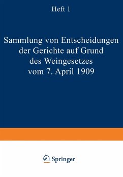 Sammlung von Entscheidungen der Gerichte auf Grund des Weingesetzes vom 7. April 1909 - Günther, NA