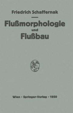 Grundriss der Flussmorphologie und des Flussbaues