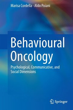 Behavioural Oncology - Cordella, Marisa;Poiani, Aldo