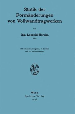 Statik der Formänderungen von Vollwandtragwerken - Herzka, Leopold