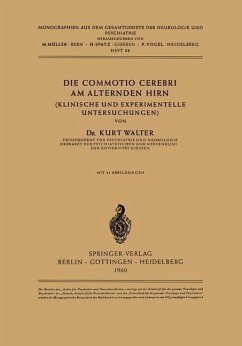 Die Commotio Cerebri am Alternden Hirn - Walter, K.