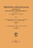 Le Chondriome de la Cellule Vegetale: Morphologie du Chondriome. Die Sphärosomen der Pflanzenzelle Le Chondriome de la Cellule Vegetale: Morphologie du Chondriome. Die Sphärosomen der Pflanzenzelle