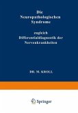 Die Neuropathologischen Syndrome