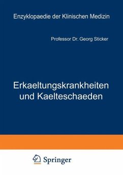 Erkaeltungskrankheiten und Kaelteschaeden - Sticker, Georg