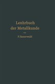 Lehrbuch der Metallkunde des Eisens und der Nichteisenmetalle