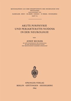 Akute Porphyrie und Periarteriitis Nodosa in der Neurologie - Becker, Jörg