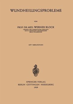 Wundheilungsprobleme - Block, Werner