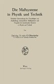 Die Maßsysteme in Physik und Technik Die Maßsysteme in Physik und Technik