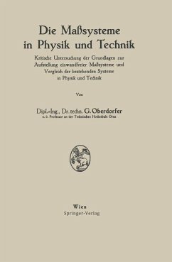 Die Maßsysteme in Physik und Technik - Oberdorfer, Günther