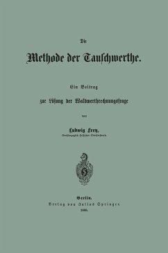 Die Methode der Tauschwerthe - Frey, Ludwig