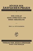 Der Schlaf Seine Störungen und Deren Behandlung Der Schlaf Seine Störungen und Deren Behandlung