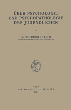 Über Psychologie und Psychopathologie des Jugendlichen