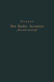 Der Radio-Amateur ¿Broadcasting¿