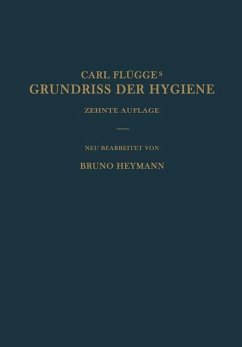 Grundriss der Hygiene - Heymann, Bruno