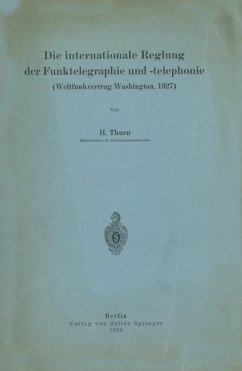 Die internationale Reglung der Funktelegraphie und -telephonie - Thurn, NA