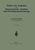 Tafeln und Aufgaben zur Harmonischen Analyse und Periodogrammrechnung