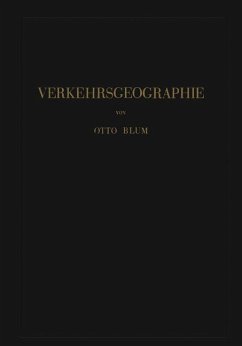 Verkehrsgeographie - Blum, Otto