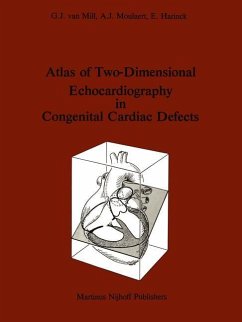 Atlas of Two-Dimensional Echocardiography in Congenital Cardiac Defects - Mill, G. J. Van