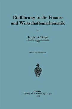 Einführung in die Finanz- und Wirtschaftsmathematik - Timpe, A.