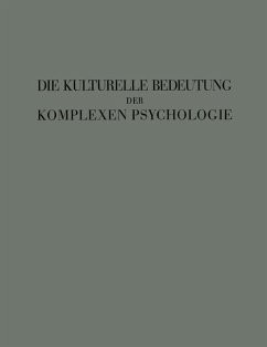 Die Kulturelle Bedeutung der Komplexen Psychologie