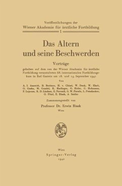 Das Altern und seine Beschwerden - Risak, Erwin;Amreich, A. I.;Breitner, B.