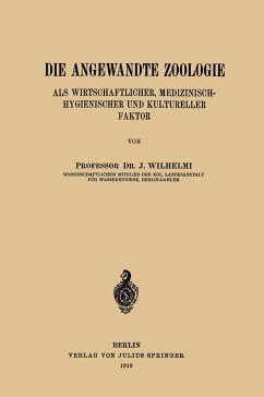 Die Angewandte Zoologie - Wilhelmi, J.