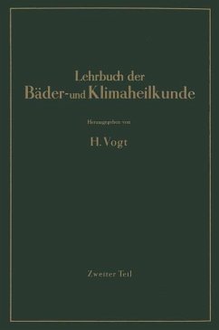 Lehrbuch der Bäder- und Klimaheilkunde - Vogt, H.;Vogt, H.;Amelung, W.;Bacmeister, A.