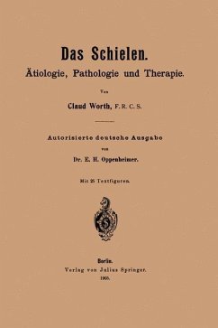 Das Schielen - Worth, Claud;Oppenheimer, E. H.