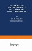 Entwicklung der Geburtshilfe und Gynäkologie im 19. Jahrhundert