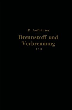 Brennstoff und Verbrennung - Aufhäuser, D.