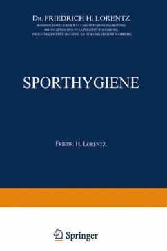 Sporthygiene - Lorentz, Friedrich H.