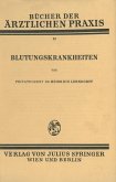 Blutungskrankheiten Blutungskrankheiten