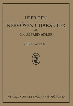 Über den Nervösen Charakter - Adler, Alfred