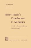 Robert Hooke¿s Contributions to Mechanics