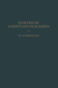 Elektrische Gasentladungslampen - Uyterhoeven, W.;Heß, NA