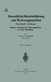 Neuzeitliche Betriebsführung und Werkzeugmaschine