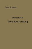 Rationelle mechanische Metallbearbeitung